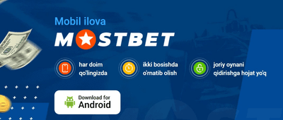 Mostbet Uzbekistan yuklab oling